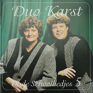 Duo Karst – Oude Schoolliedjes nr 5